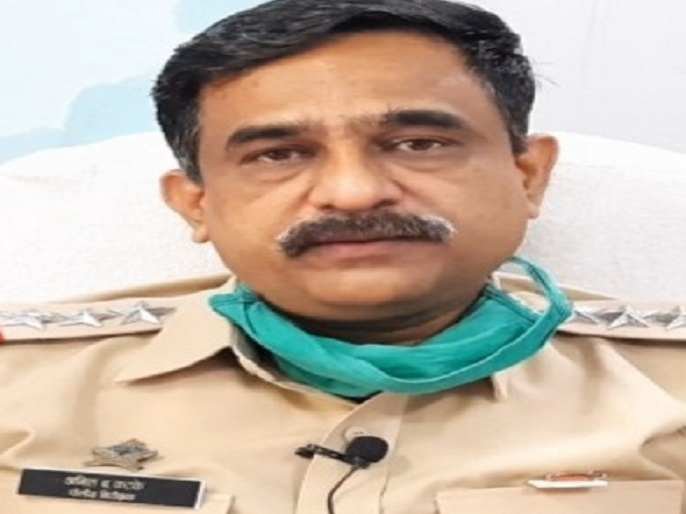 Anil Katke is in charge of District Local Crime Branch